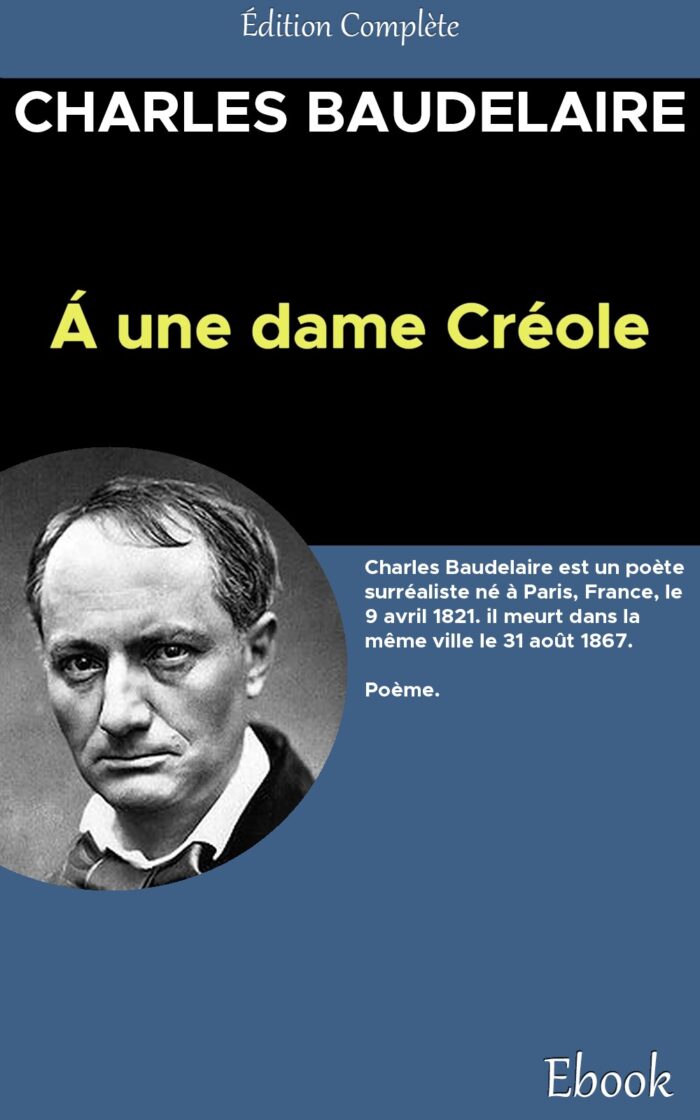 Á une dame Créole - Charles Baudelaire