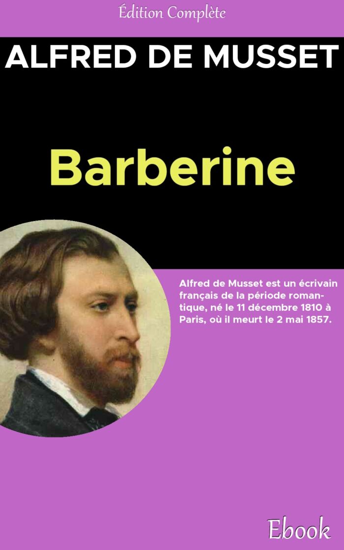 BARBERINE - Alfred de Musset