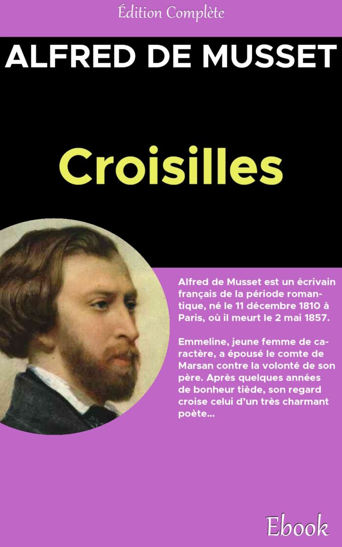 CROISILLES - Alfred de Musset