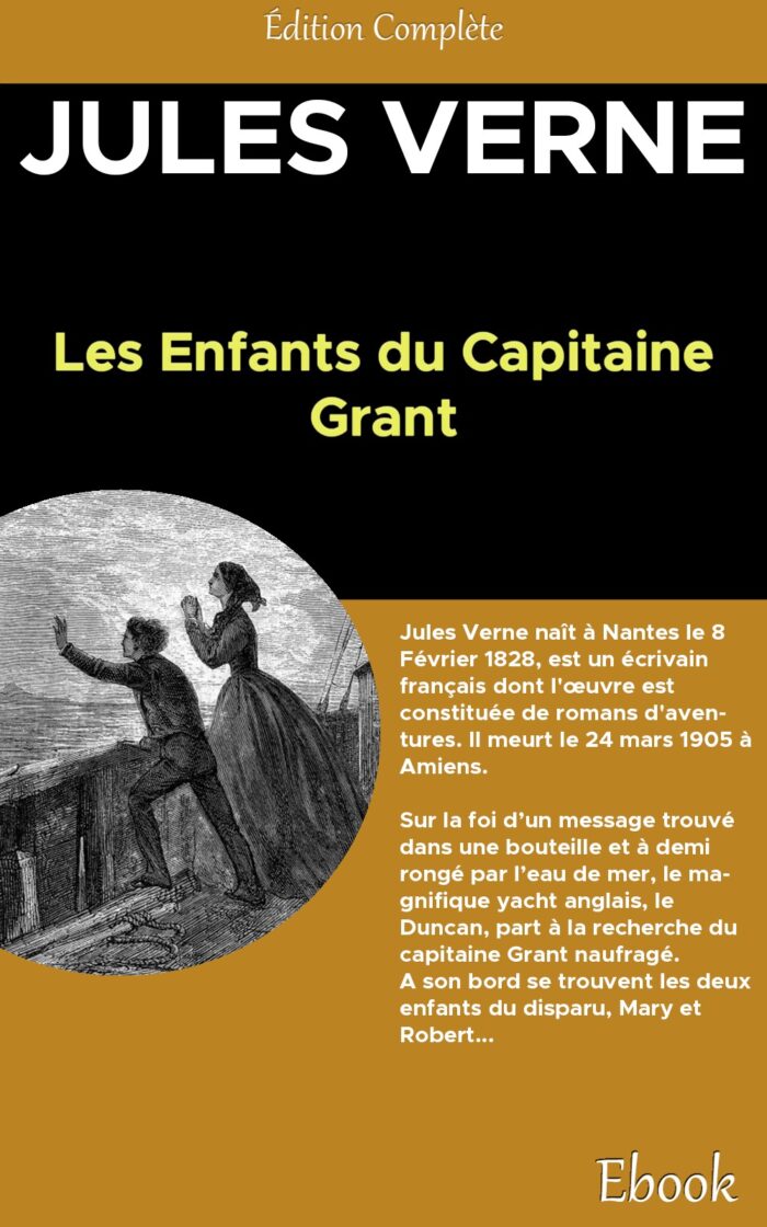 Enfants du Capitaine Grant, Les - Jules Verne