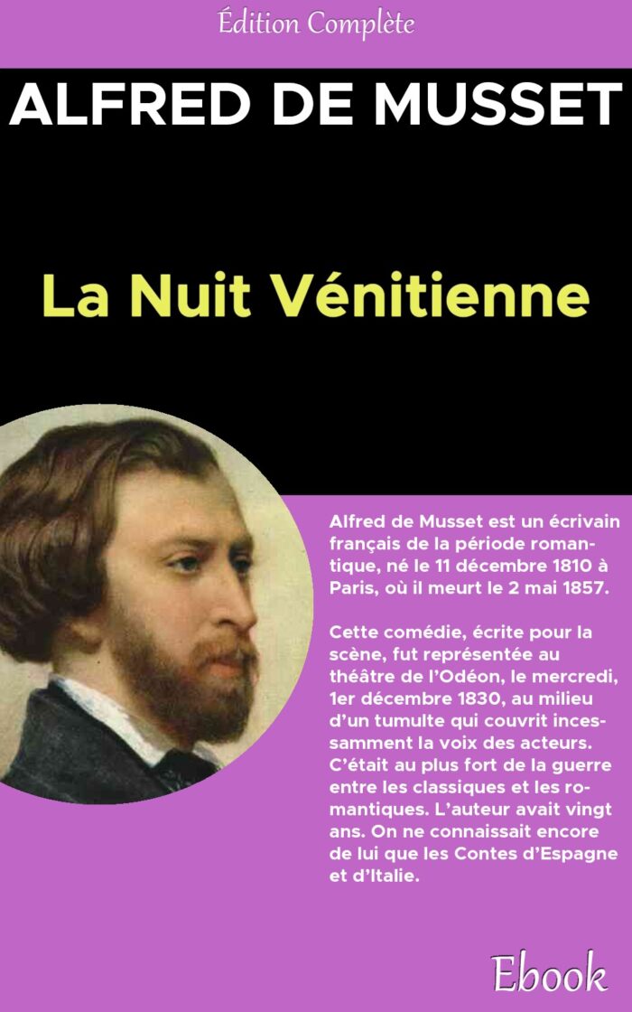 LA NUIT VENITIENNE - Alfred de Musset