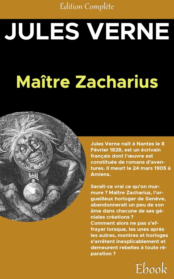 Maître Zacharius - Jules Verne