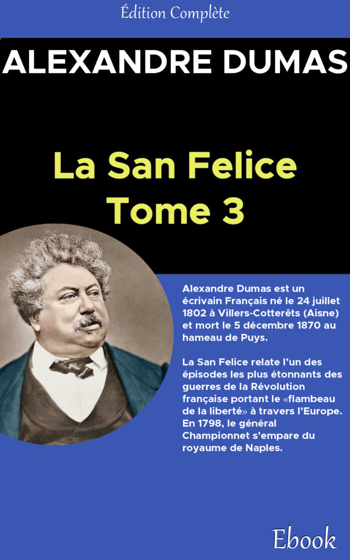 San-Felice, Tome III, La - Alexandre Dumas père