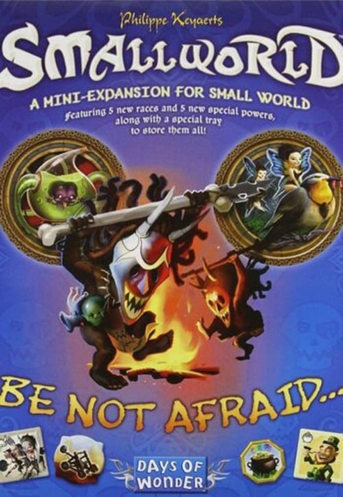 Small World - Be not Afraid