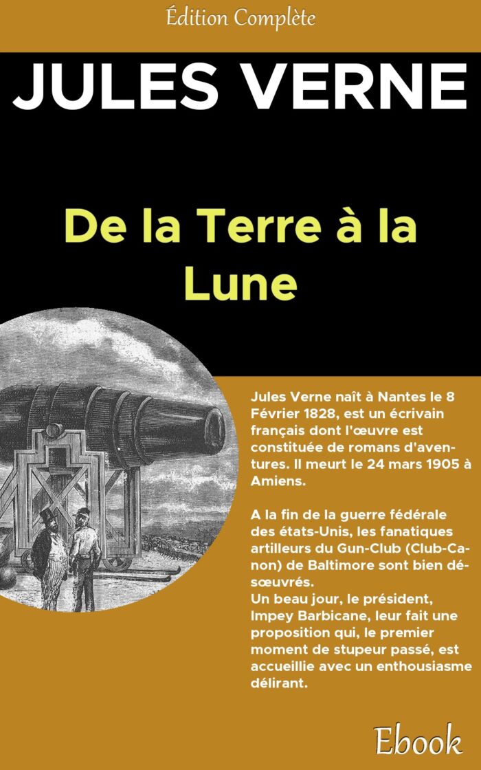 Terre à la Lune, De la - Jules Verne