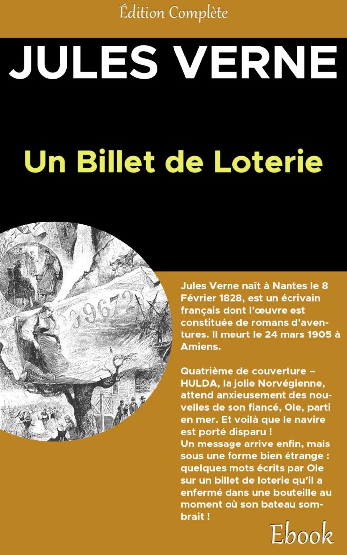 billet de loterie (Le numéro 9672), Un - Jules Verne