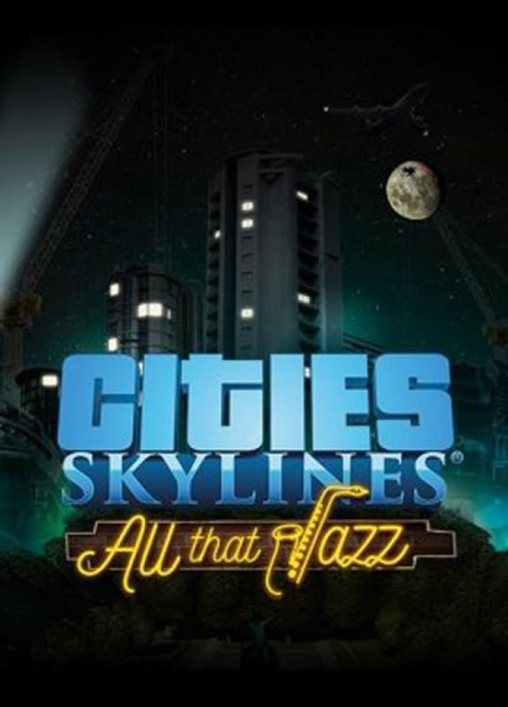 cities-skyline-all-that-jazz