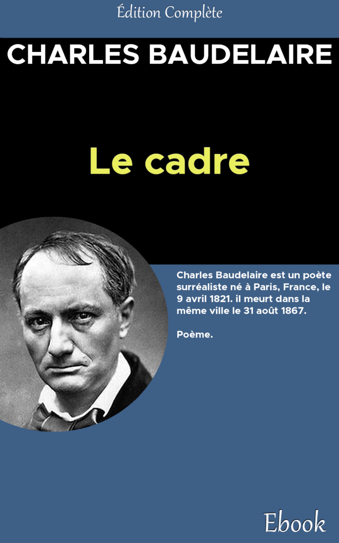 couverture ebook-Le cadre-version 3_charlesbaudelaire