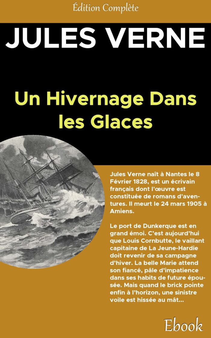 hivernage dans les glaces, Un - Jules Verne