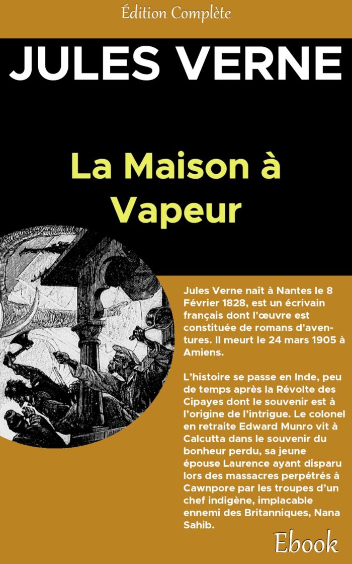 maison à vapeur, La - Jules Verne