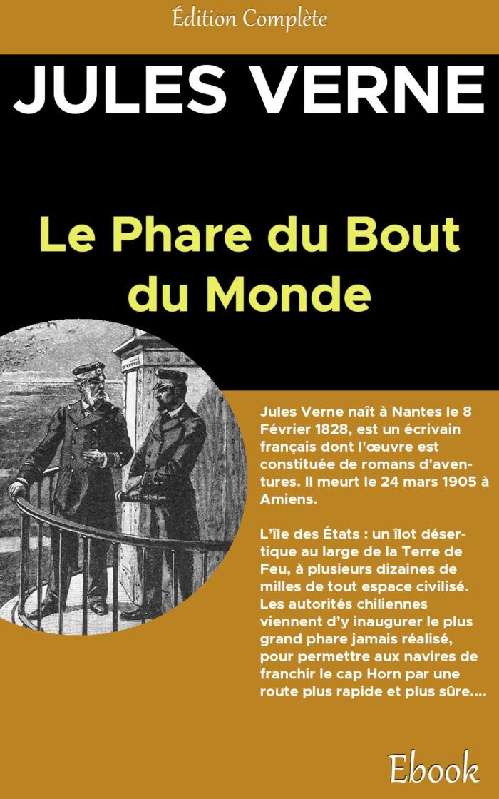 phare du bout du monde, Le - Jules Verne