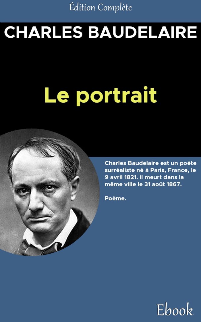 portrait, Le - Charles Baudelaire