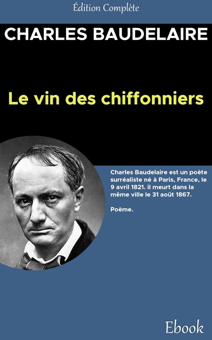 vin des chiffonniers, Le - Charles Baudelaire